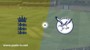 England vs Namibia 34th Match ICC T20 World Cup 2024